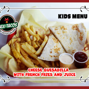 QUESADILLA KIDS